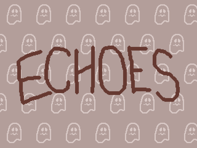 Echoes